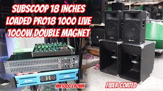 SUBSCOOP 18 INCHES FIBER COATED, LOADED PRO 18 1000 LIVE//MK1000 CROWN @electrosoundsanddiy