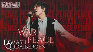 Dimash - War and Peace 2021