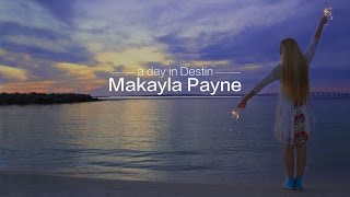 Makayla's Day in Destin