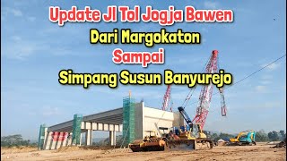 Proyek Jl Tol Jogja-Bawen | Melihat Pembangunan Simpang Susun Banyurejo