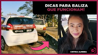 DICAS PARA BALIZA QUE FUNCIONAM, COM CINTHIA ALMEIDA.