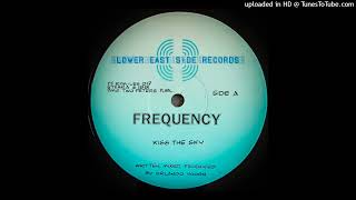 FREQUENCY - KISS THE SKY