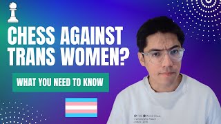 CHESS NOW BANS TRANS WOMEN?? Here's what you need to know [SUB ESP] #chess #transgender #sports