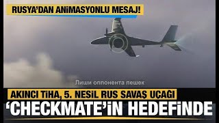 Rusya'dan Animasyonlu Mesaj, F-35 ve Akıncı TİHA'dan Daha İyisini Yapıyoruz Diyorlar