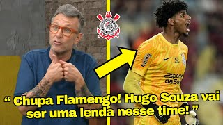 VEJA O DESABAFO DE NETO SOBRE CONTRATAÇÃO DEFINITIVA DE HUGO SOUZA E FUNDO ARABE NO CORINTHIANS HOJE