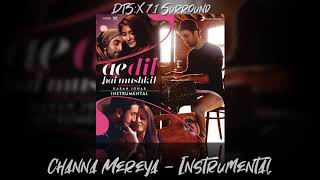 Channa Mereya - Instrumental