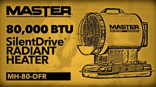 Master® | 80,000 BTU SilentDrive® Radiant Heater