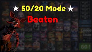 50/20 Mode Beaten - Fnaf Ultimate Custom Night