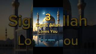 3 Signs allah loves you☺#shorts #trending #islamic #islamicstatus #viral #palestine #love #2024