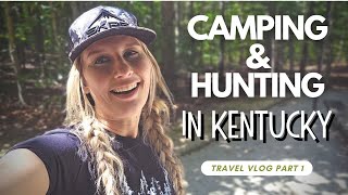 First Hunt Out Of State - Kentucky Public Land |Travelling & Camping | Hunting Kentucky Ep.01