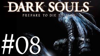 Dark Souls [Part 08 - Return to the Asylum]