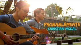 Christian Nodal - Probablemente (Johan Sotelo & Chucho Rivas)