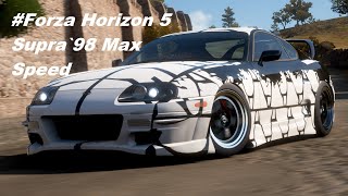 #Forza Horizon 5 Toyota Supra `98 - Max Speed