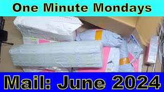 [aa-1mM] One Minute Mondays - Mail: June 2024 ⇢ v24-009