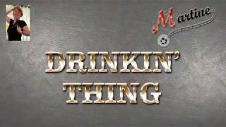 DRINKIN' THING - LINE DANCE (Demo Fr)