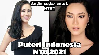 PROFILE PUTERI INDONESIA NUSA TUNGGARA BARAT 2021