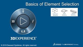 Basics of Element Selection in 3DEXPERIENCE