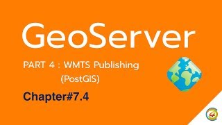 Geoserver: WMTS Publishing (PostGIS) [TH]