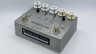 Free The Tone - OVERDRIVELAND / ODL-1-CS (CUSTOM SHOP)