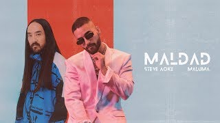 Steve Aoki & Maluma - Maldad