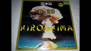 B-29 - Hiroshima (After Remix) 1992 HQ