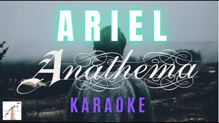 Anathema - Ariel (From A Sort of Homecoming) - (Karaoke)