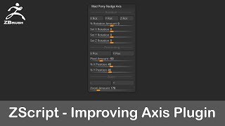 Zbrush ZScript - Improving our Nudge Axis Plugin