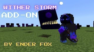 WITHER STORM ADDON BY ENDERFOX