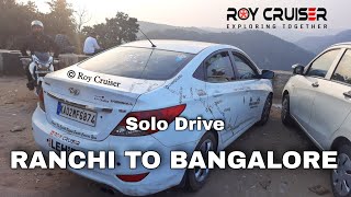 Ranchi To Bangalore Solo drive | 2200 KM | Via Raipur & Nagpur | Hyderabad | Odisha | JH to KA