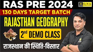 RAS Pre 2024 | Target batch 2nd Demo Class | Raj. Geo : राजस्थान की स्थिति-विस्तार | Manoj Sir