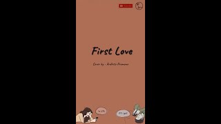 First Love - Cover by Ardhito Pramono #short