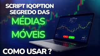 Estratégia Medias Supremas 😱script IQoption 🤑 não repinta 🚀