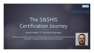 The S&SHIS certification journey