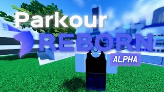 Roblox Parkour Reborn | Parkour reborn pre - alpha