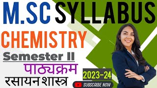 M.sc 2nd Semester Chemistry New Syllabus 2023-24 In English || All University Chemistry Syllabus#msc