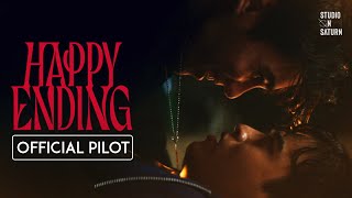 Happy Ending Series |  แฮปปี้ เอนดิ้ง  |  Official Pilot