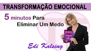 Método de Transformação Emocional -  Edi Kalsing