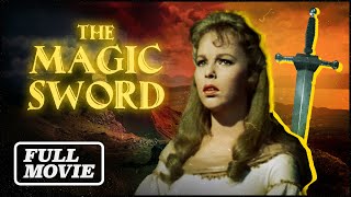 Classic Legendary Movie | THE MAGIC SWORD (1962) | Medieval Dragon Fantasy Full Movie