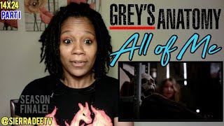 Grey's Anatomy *All of Me* PART I - 14x24 Reaction!