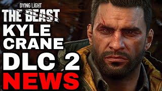 Dying Light 2 The Beast Trailer DLC 2 News And Info