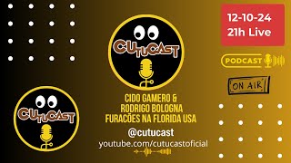 CIDO GAMERO E RODRIGO BOLOGNA - DIRETO DA FLORIDA USA - TUDO SOBRE OS FURACÕES - CUTUCAST