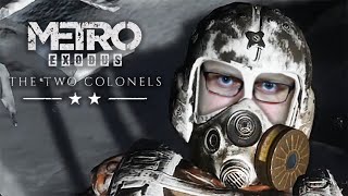 КОНЕЦ ► Metro Exodus - Два полковника #3