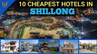 Shillong Hotels | 10 Cheapest hotels in Shillong | Shillong hotels near