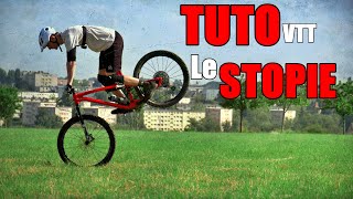 TUTO VTT - STOPIE - Plus important que ce que vous pensez