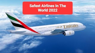 Top 20 Safest Airlines In The World 2022!