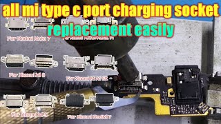 All Mi Type c Charging Socket Replacement Easily #mobilerepairing  #charging