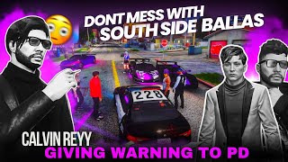 Calvin Reyy Giving Warning ⚠️ To PD | Don't Enter Grove Street | Gang rp Soulcity