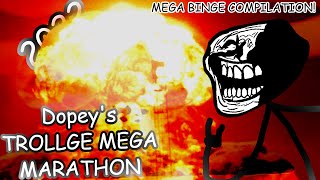 Dopey's Trollge Mega Marathon  II  INSANE BINGE COMPILATION