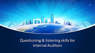 Questioning & Listening Skills every internal auditors must develop for Risk based Internal Audits!!