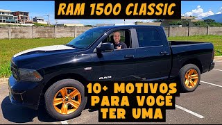 10+ MOTIVOS PARA VOCÊ COMPRAR UMA RAM CLASSIC 1500 BLACK EDITION. Análise de dono.